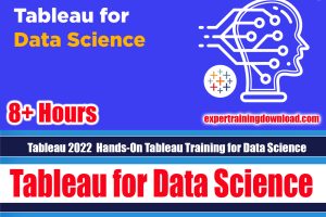 Tableau 2022  Hands-On Tableau Training for Data Science