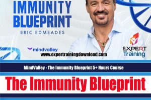 The Immunity Blueprint personal development 5+ Hours Course