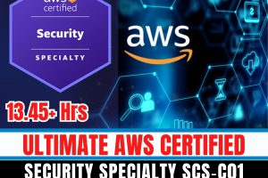 Ultimate Aws Certified Security Specialty [New 2023] Scs‑C01