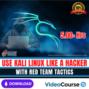Use Kali Linux like a hacker with Red Team Tactics