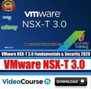 VMware NSX-T 3.0 Fundamentals And Security Course