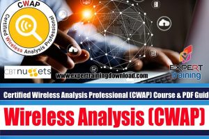 Certified Wireless Analysis Professional (CWAP) Course