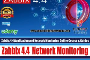 Zabbix 4.4 Application and Network Monitoring Online Course & PDF Guides