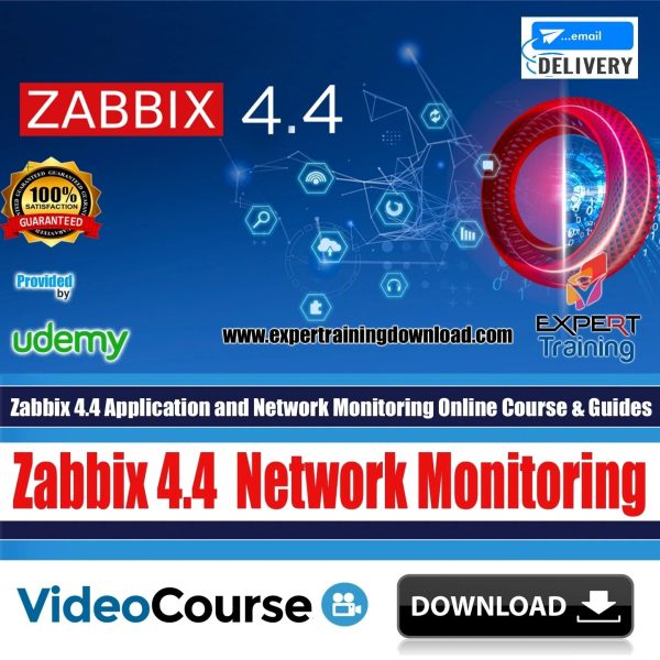 Zabbix 4.4 Application and Network Monitoring Online Course & PDF Guides