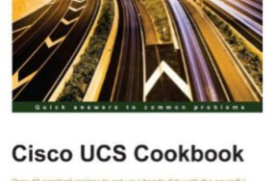 Cisco UCS Cookbook