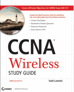 CCNA Wireless Study Guide IUWNE Exam 640-721