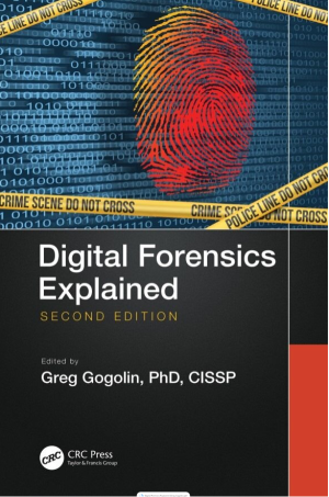 Digital Forensics Explained - 2nd Edition
