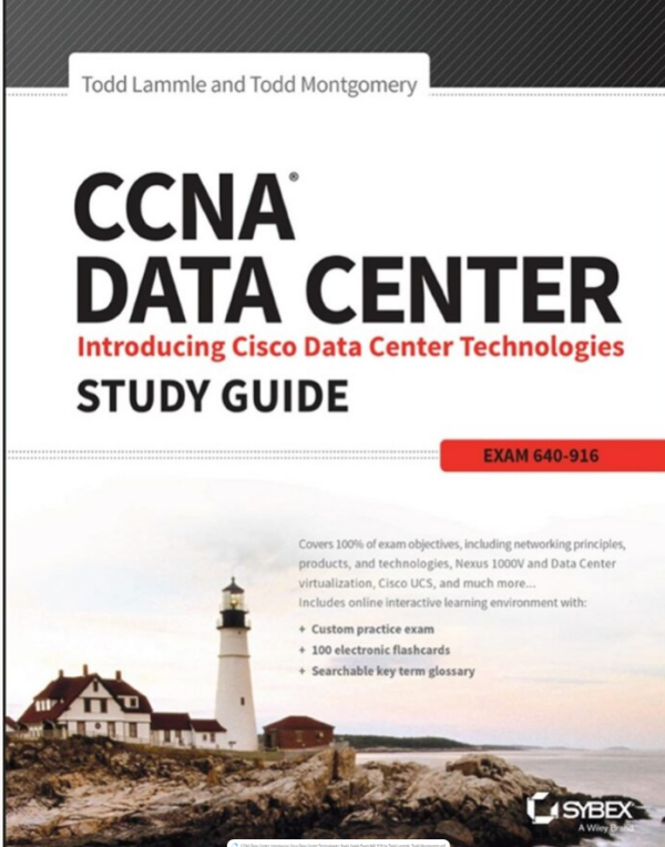 CCNA Data Center Introducing Cisco Data Center Technologies Study Guide Exam 640-916