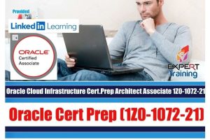 Oracle Cloud Infrastructure Cert Prep Architect Associate 1Z0-1072-21