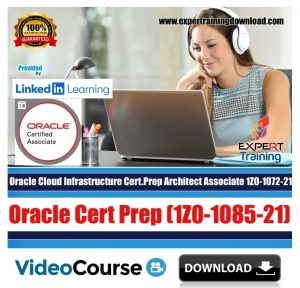 Oracle Cloud Infrastructure Cert Prep Foundations (1Z0-1085-21)