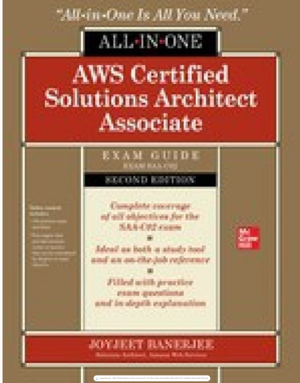 AWS Certified Solutions Architect Associate All-in-One Exam Guide, Second Edition