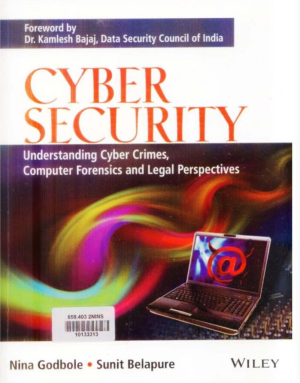 Understanding Cyber Crimes, Computer Forensics And Legal Perspectives