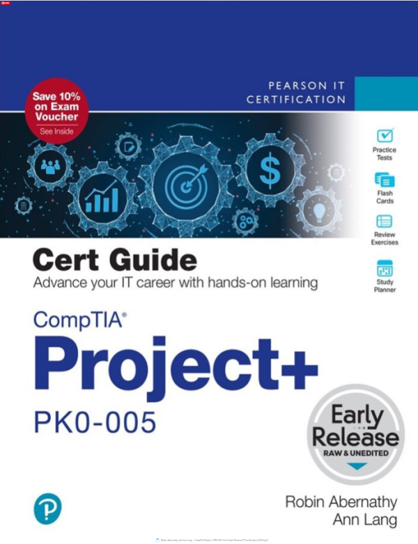 CompTIA Project+ PK0-005 Cert Guide-Pearson IT Certification (2023)