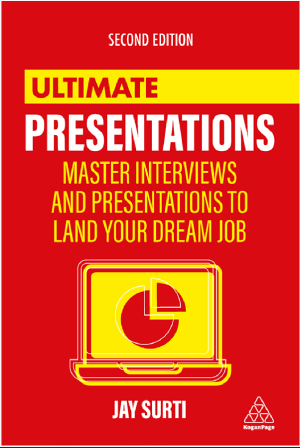Ultimate Presentations Master Interviews and Presentations to Land Your Dream Job