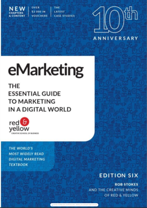 eMarketing - The Essential Guide to Marketing in a Digital World - 6th Edition