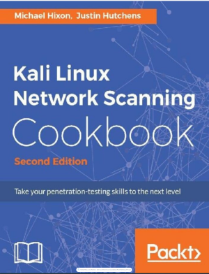 Kali Linux. Network Scanning Cookbook-Packt Publishing (2017).pdf
