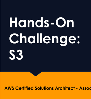 12.1 Hands-On Challenge - S3