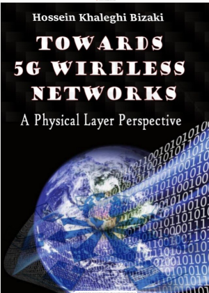 Towards 5G Wireless Networks_ A Physical Layer Perspective-ExLi4EvA (2016)