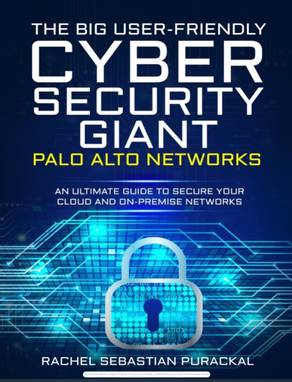 Palo Alto Networks Cybersecurity Guide