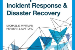 Principles of Incident Response and Disaster Recovery