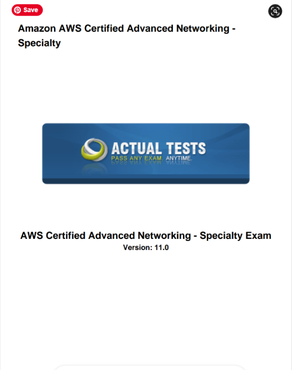 AWS Certified Advanced Networking - Specialty Exam Version: 11.0