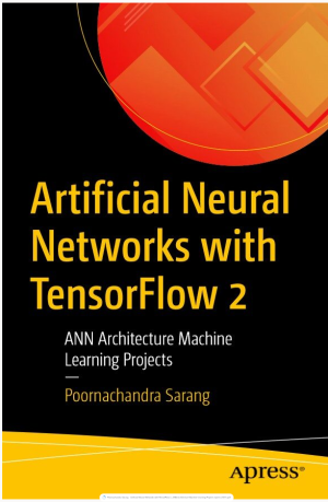Artificial Neural Networks with TensorFlow 2 ANN Architecture Machine Learning Projects