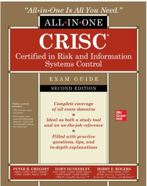 CRISC Certified in Risk and Information Systems Control All-in-One Exam Guide Second Edition