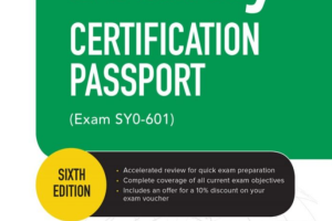 Mike Meyers CompTIA Security+ Certification Passport (Exam SY0-601), 6th Edition