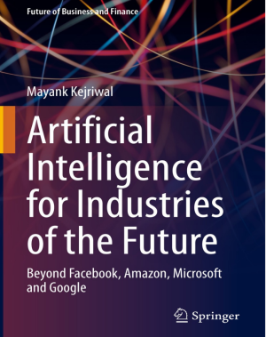 Artificial Intelligence for Industries of the Future: Beyond Facebook, Amazon, Microsoft and Google