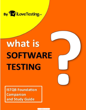 What is Software Testing  ISTQB Foundation Companion and Study Guide-BookBaby (2013)