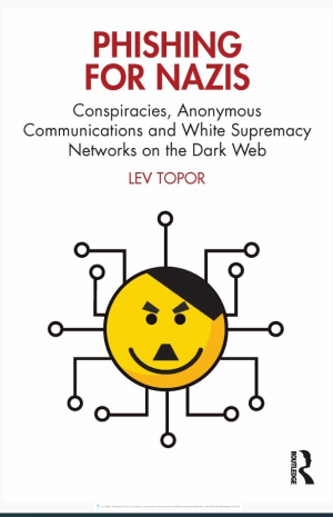 Conspiracies, Anonymous Communications and White Supremacy Networks on the Dark Web-Routledge (2022).pdf