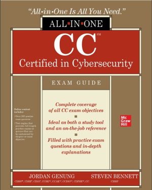 Jordan Genung, Steven Bennett - CC Certified in Cybersecurity All-in-One Exam Guide-McGraw Hill (2023)