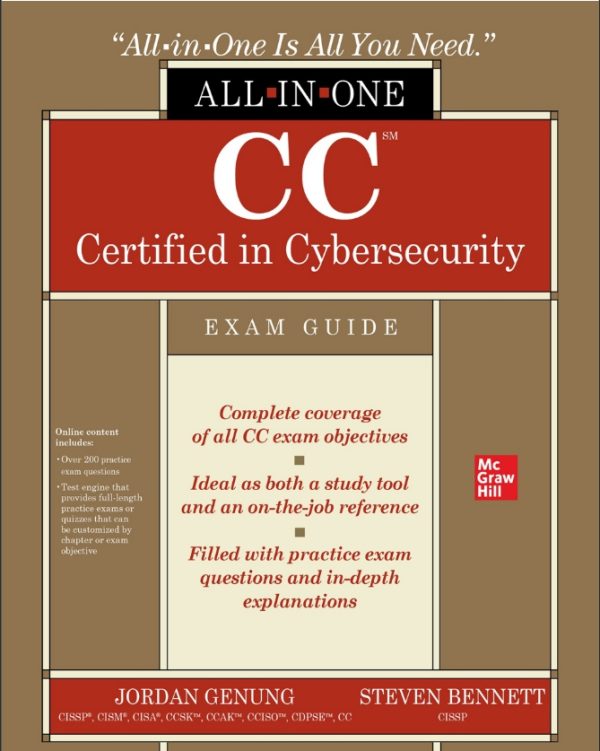 Jordan Genung, Steven Bennett - CC Certified in Cybersecurity All-in-One Exam Guide-McGraw Hill (2023)