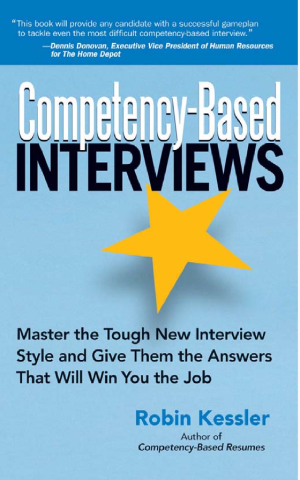 Competency-Based Interviews: How to Master the Tough Interview Style Used by the Fortune 500s