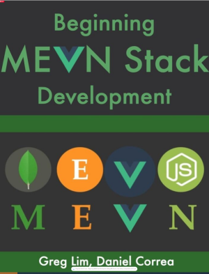 Beginning MEVN Stack Development (MongoDB, Express, Vue, Node.js)-Independent (2021).pdf