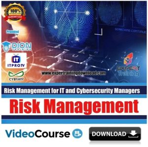 Risk Management for IT and Cyber security Managers