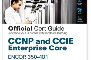 Enterprise Core ENCOR 350-401