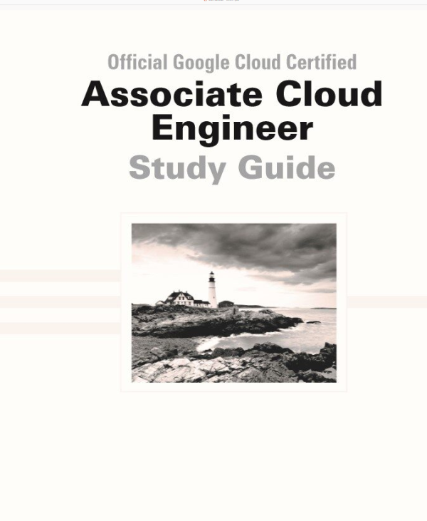 Official Google Cloud Certified Associate Cloud Engineer Study Guide-Sybex (2019).pdf