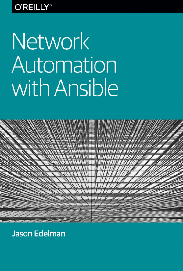 Network Automation with Ansible-O'Reilly (2016).pdf
