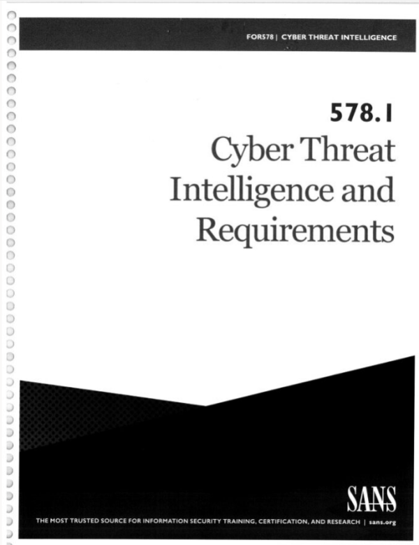 Cyber Threat Intelligence and Requirements