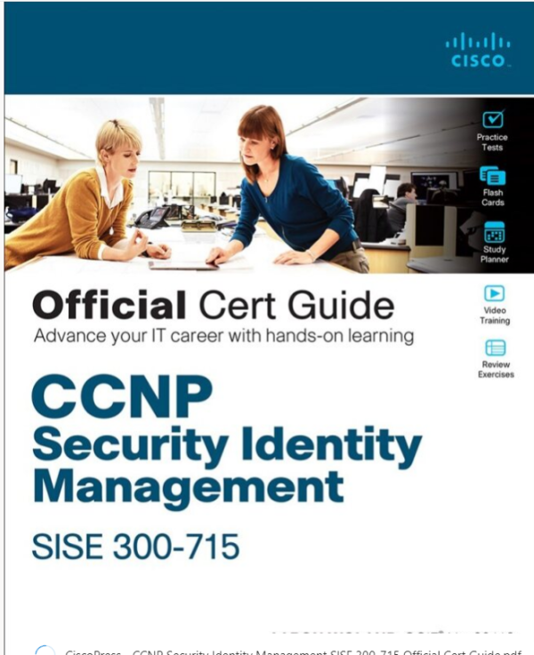 CCNP Security Identity Management SISE 300-715 Official Cert Guide