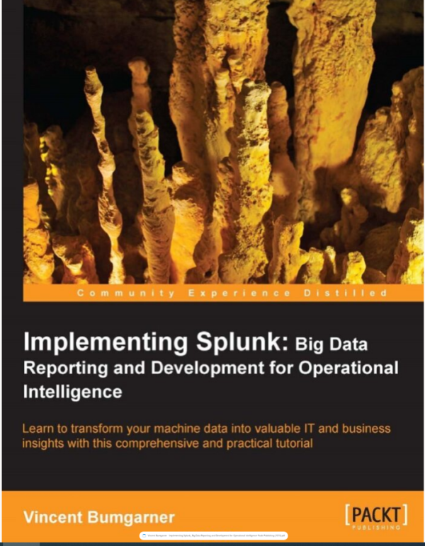 Implementing Splunk: Big Data Reporting and Development