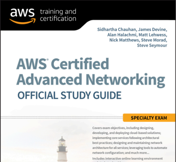AWS Certified Advanced Networking Official Study Guide