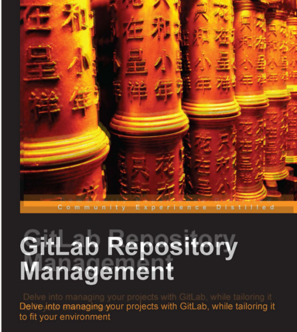 GitLab Repository Management-Packt Publishing (2013)