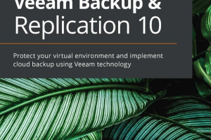 Mastering Veeam Backup & Replication 10 ( PDF Guide)