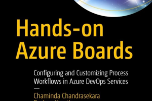 Hands-on Azure Boards  Configuring and Customizing Process Workflows in Azure DevOps Services