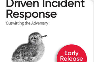 Intelligence-Driven Incident Response, 2nd Edition
