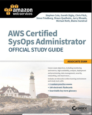 AWS Certified SysOps Administrator Official Study Guide_ Associate Exam-Sybex (20