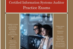 CISA Certified Information Systems Auditor Practice Exams, 1st Edition