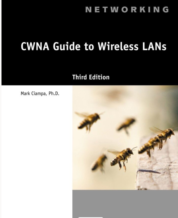 CWNA Guide to Wireless LANs